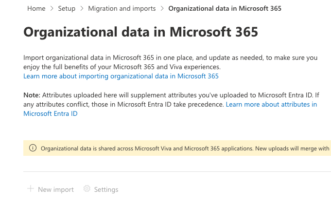 Disabled New Import button in Viva Organizational Data